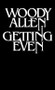 Getting Even by Woody Allen, 9780394726403