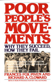 Poor People's Movements (Why They Succeed, How They Fail) by Frances Fox Piven, Richard Cloward, 9780394726977