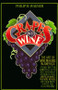 Grapes into Wine (The Art of Wine Making in America) by Philip M. Wagner, 9780394731728