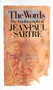The Words (The Autobiography of Jean-Paul Sartre) by Jean-Paul Sartre, 9780394747095