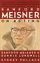 Sanford Meisner on Acting by Sanford Meisner, Dennis Longwell, Sydney Pollack, 9780394750590