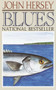 Blues by John Hersey, 9780394757025