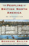The Peopling of British North America (An Introduction) by Bernard Bailyn, 9780394757797