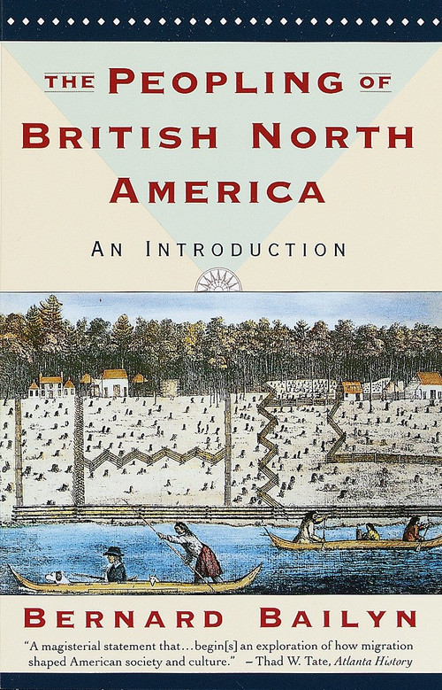 The Peopling of British North America (An Introduction) by Bernard Bailyn, 9780394757797