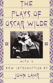 The Plays of Oscar Wilde by Oscar Wilde, 9780394757889