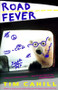 Road Fever by Tim Cahill, 9780394758374