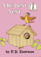 The Best Nest by P.D. Eastman, 9780394800516
