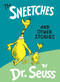 The Sneetches and Other Stories by Dr. Seuss, 9780394800899