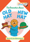 Old Hat New Hat by Stan Berenstain, Jan Berenstain, 9780394806693