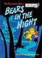 Bears in the Night by Stan Berenstain, Jan Berenstain, 9780394822860