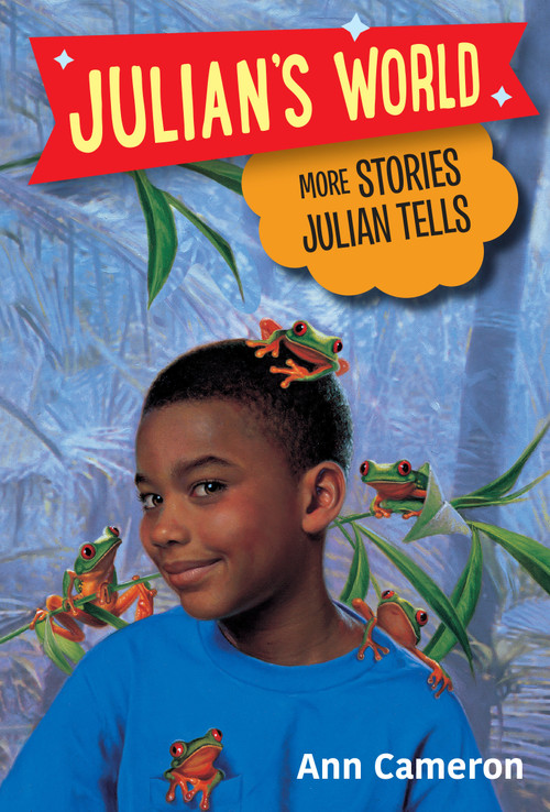 More Stories Julian Tells by Ann Cameron, Ann Strugnell, 9780394824543