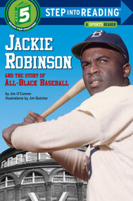 Jackie Robinson and the Story of All Black Baseball by Jim O'Connor, 9780394824567