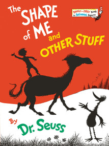 The Shape of Me and Other Stuff by Dr. Seuss, 9780394826875