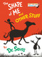 The Shape of Me and Other Stuff by Dr. Seuss, 9780394826875