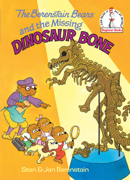 The Berenstain Bears and the Missing Dinosaur Bone by Stan Berenstain, Jan Berenstain, 9780394844473