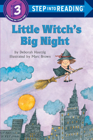 Little Witch's Big Night (A Little Witch Book) by Deborah Hautzig, 9780394865874