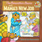 The Berenstain Bears and Mama's New Job by Stan Berenstain, Jan Berenstain, 9780394868813