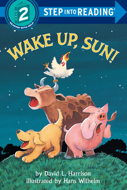 Wake Up, Sun! by David L. Harrison, Hans Wilhelm, 9780394882567