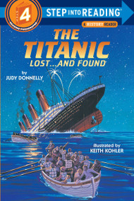 The Titanic: Lost and Found by Judy Donnelly, 9780394886695