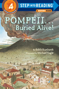 Pompeii...Buried Alive! by Edith Kunhardt, 9780394888668