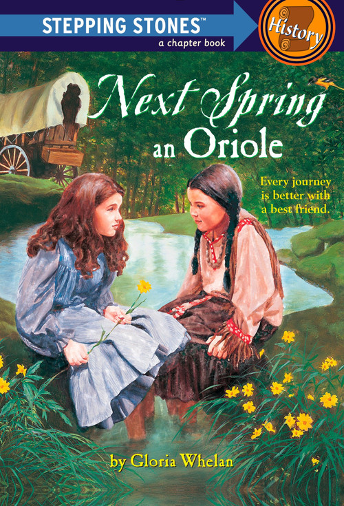 Next Spring an Oriole by Gloria Whelan, 9780394891255