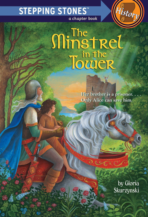 The Minstrel in the Tower by Gloria Skurzynski, 9780394895987