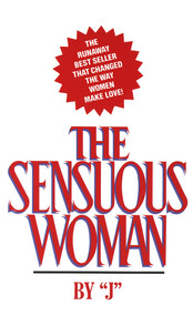 The Sensuous Woman by J, 9780440178590