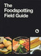 The Foodspotting Field Guide by Foodspotting, April V. Walters, 9781452119878