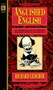Anguished English (An Anthology of Accidental Assualts Upon Our Language) by Richard Lederer, 9780440203520