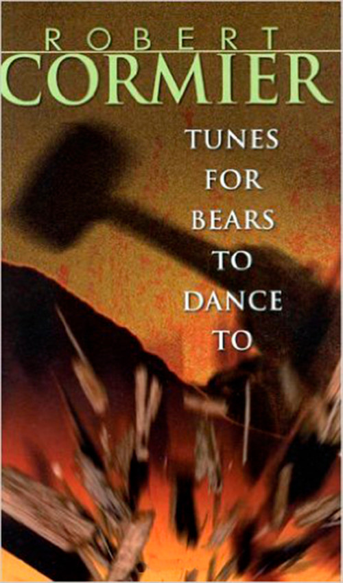 Tunes for Bears to Dance To by Robert Cormier, 9780440219033