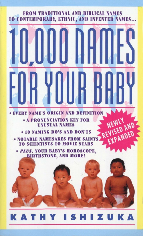 10,000 Names for Your Baby by Kathy Ishizuka, 9780440223368