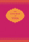 The Little Book of Yoga by Nora Isaacs, 9781452129204