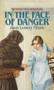 In The Face of Danger by Joan Lowery Nixon, 9780440227052
