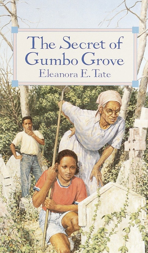 The Secret of Gumbo Grove by Eleanora Tate, 9780440227168