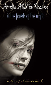 In the Forests of the Night by Amelia Atwater-Rhodes, 9780440228165