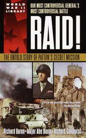 Raid! (The Untold Story of Patton's Secret Mission) by Richard Baron, 9780440236092