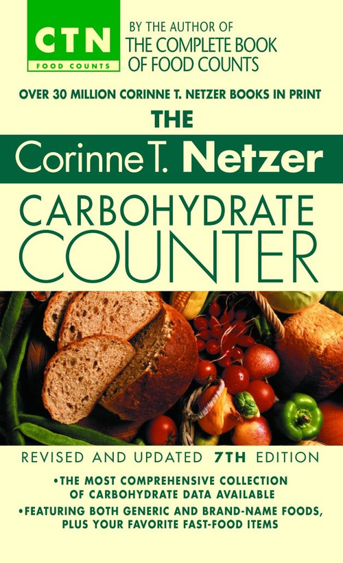 The Corinne T. Netzer Carbohydrate Counter 2002 (Revised and Updated 7th Edition) by Corinne T. Netzer, 9780440236825