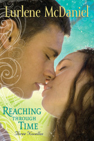 Reaching Through Time: Three Novellas by Lurlene McDaniel, 9780440240181