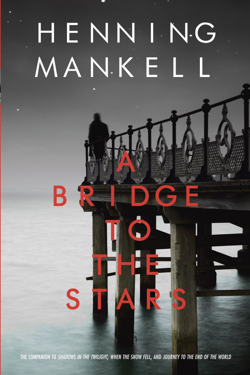 A Bridge to the Stars by Henning Mankell, 9780440240426