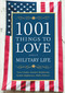 1001 Things to Love About Military Life by Tara Crooks, Starlett Henderson, Kathie Hightower, Holly Scherer, 9781455502837