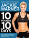 10 Pounds in 10 Days (The Secret Celebrity Program for Losing Weight Fast) by Jackie Warner, 9781455507429
