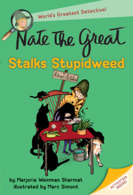 Nate the Great Stalks Stupidweed by Marjorie Weinman Sharmat, Marc Simont, 9780440401506