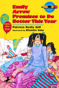 Emily Arrow Promises to Do Better This Year by Patricia Reilly Giff, 9780440403692