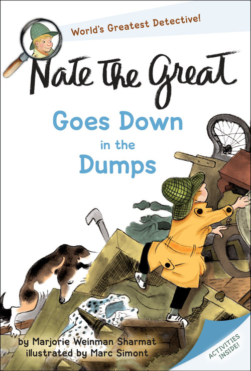 Nate the Great Goes Down in the Dumps by Marjorie Weinman Sharmat, Marc Simont, 9780440404385