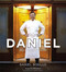 Daniel (My French Cuisine) by Daniel Boulud, Sylvie Bigar, Bill Buford, Thomas Schauer, 9781455513925