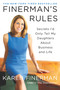 Finerman's Rules (Secrets I'd Only Tell My Daughters About Business and Life) by Karen Finerman, 9781455514489