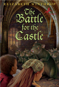 The Battle for the Castle by Elizabeth Winthrop, 9780440409427