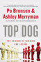 Top Dog (The Science of Winning and Losing) by Po Bronson, Ashley Merryman, 9781455515141