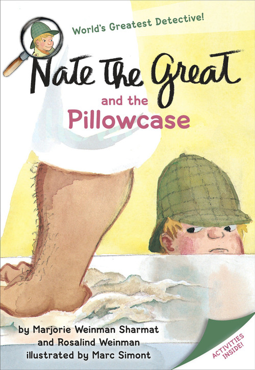 Nate the Great and the Pillowcase by Marjorie Weinman Sharmat, Rosalind Weinman, Marc Simont, 9780440410157