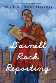 Darnell Rock Reporting by Walter Dean Myers, 9780440411574